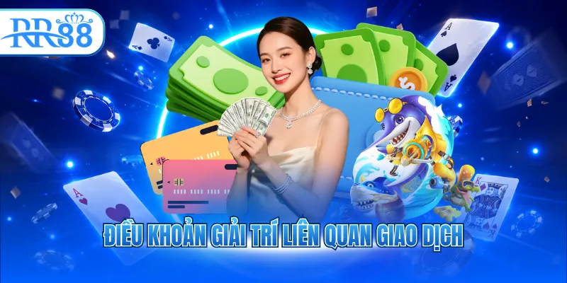 Điều khoản giải trí liên quan giao dịch